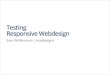 Testing Responsive Webdesign