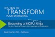 Become a MOFU Ninja   (Middle-of-the-Funnel)