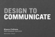Design To Communicate