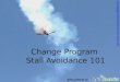Change Program Stall Avoidance 101 & Policies Kanban