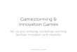 Gamestorming & Innovation Games at UXCamp Vienna 2013