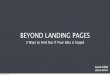 Beyond Landing Pages - Five Ways to Find Out if Your Idea is Stupid