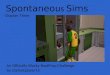 Spontaneous Sims--Chapter 3