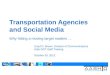 State Departments of Transportation: Social Media Usage in a Broadview