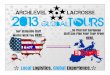 ArchLevel Lacrosse 2013 Global Tours Presentation