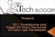 2011 smartphone and tablet os wars, the future of cebu app developers