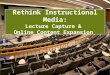 Lecture capture at psu