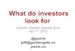 What Do Investors Look For