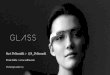 Google Glass - Intro and Design implications