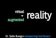 From virtual to augmented reality