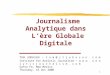Journalisme Analytique dans L’ère Globale Digitale