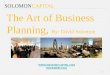 The Art of Business Planning: by David Solomon 5 2013
