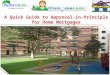 A Quick Guide To Approval in-Principle For Home Mortgages