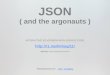 JSON and The Argonauts