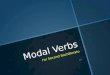 Modals or Defective verbs