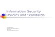 Information Security Policies and Standards