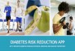 Diabetes Risk Reduction App  with mHealth Gamification