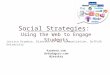 Social Strategies: Using the Web to Engage Students