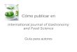 Cómo publicar en International Journal of Gastronomy and Food Science Guía para autores