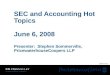 SEC "Hot" Topics Seminar (June 2006) (Blue Background)