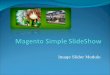 Magento Simple Slideshow