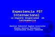 Experiencia PST Internacional La Higiene Ocupacional en Latinoamerica Paul E. Olson, Ph.D. American Industrial Hygiene Association Miembro Americas Subcommitee,