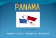 Nombre oficial: República de Panamá By: Sra. Hidalgo