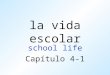 La vida escolar school life Capítulo 4-1. los útiles escolares school supplies