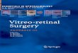 Vitreo-Retinal Surgery Progress III (Essentials in Ophthalmology)