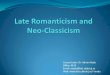 04. Late Romanticism and Neo-Classicism - Matthew Arnold and Alfred Tennyson