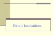 Chapter 02 - Retail Institutions