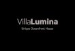 Villa Lumina -