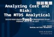 Analyzing Cost and Risk: The MTDS Analytical Tool