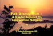E. Antonio Mangubat, MD Seattle, WA Fat Disruption : A Useful Adjunct To Liposuction Surgery by