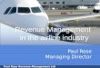 Paul Rose Revenue Management Ltd Revenue Management in the airline industry Paul Rose Managing Director