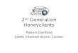 2 nd Generation Honeyclients Robert Danford SANS Internet Storm Center