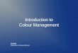 Introduction to Colour Management DOHM Digitisation of Heritage Materials