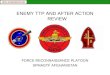 UNCLASSIFIED//FOUO ENEMY TTP AND AFTER ACTION REVIEW FORCE RECONNAISSANCE PLATOON SPMAGTF AFGHANISTAN