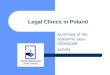Legal Clinics in Poland Summary of the academic year 2005/2006 activity