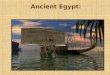 Ancient Egypt: Timeline Old Kingdom2700 BC – 2200 BCOld Kingdom Pharaoh was god and king. Khufutrade begins Middle Kingdom2200 BC – 1550 BCMiddle Kingdom