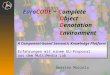 EuroCODE ~ Complete Object Denotation Environment EuroCODE ~ Complete Object Denotation Environment A Component-based Semantic Knowledge Platform Erfahrungen