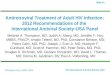 Slide #1 Antiretroviral Treatment of Adult HIV Infection: 2012 Recommendations of the International Antiviral Society USA Panel Melanie A. Thompson, MD;
