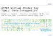 © 2011 IBM Corporation Information Management AFPOA Virtual Vendor Day Topic: Data Integration Gregory J. Vaughan – Executive Consultant, WW Military and
