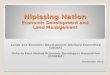 Nipissing Nation Economic Development and Land Management Lands and Economic Development Advisory Committee (LEDAC) Ontario First Nation Economic Developers