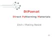Abab DiPamat Direct Patterning Materials Etch / Plating Resist