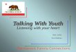 Talking With Youth Listening with your heart Bob Lewis Sue Badeau Permanent Family Connections