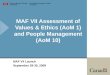 MAF VII Assessment of Values & Ethics (AoM 1) and People Management (AoM 10) MAF VII Launch September 29-30, 2009