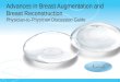 Advances in Breast Augmentation and Breast Reconstruction Physician-to-Physician Discussion Guide 1