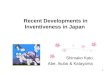 Recent Developments in Inventiveness in Japan Shimako Kato Abe, Ikubo & Katayama 1