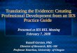 Translating the Evidence: Creating Professional Development from an IES Practice Guide Russell Gersten, PhD Director of Research, REL–SW Professor Emeritus,